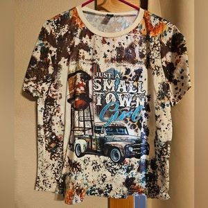 Just a small town girl tshirt